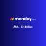 Cover photo for the blog which has the logo of monday.com and ARR - S1 billion captioned